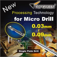 特製超微小徑鑽針 New Processing Technology for Micro Drill